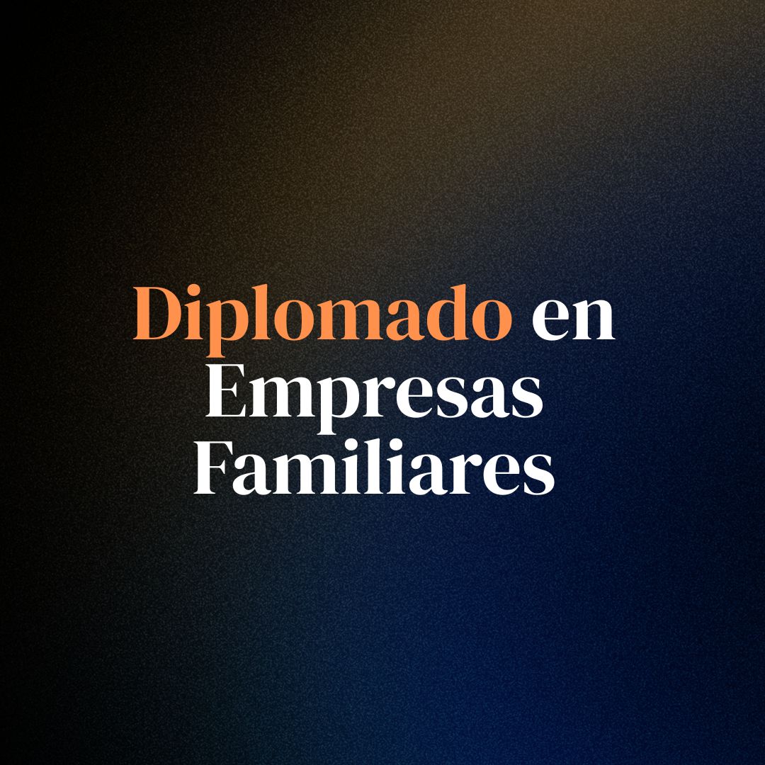 Diplomado en Empresas Familiares